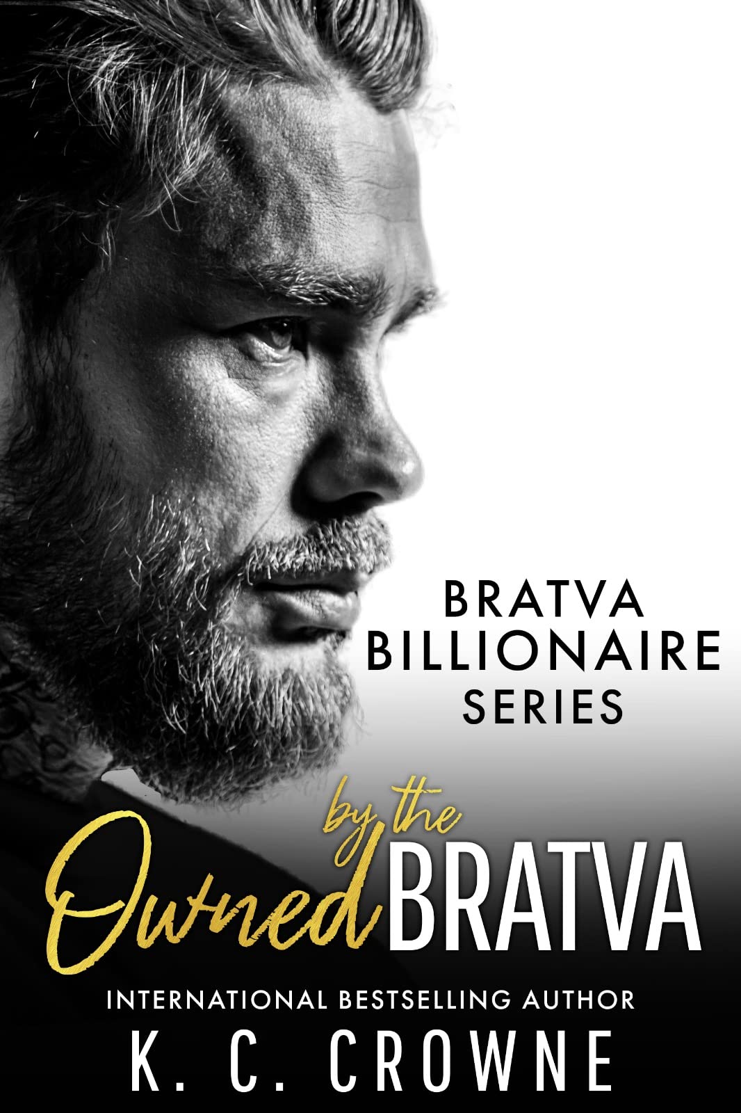 Owned by the Bratva: An Age Gap, Forced Marriage Romance (Bratva Billionaires Series)