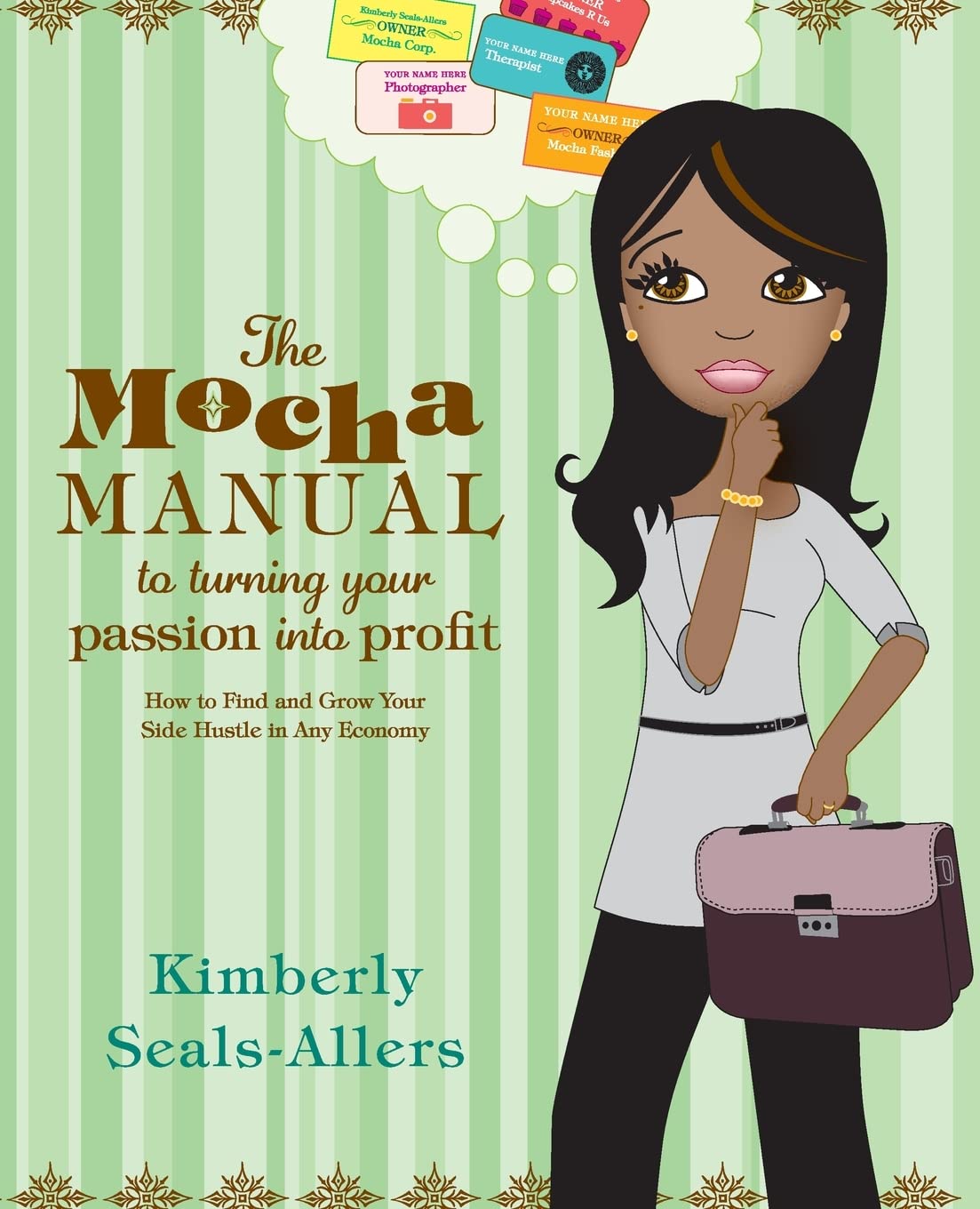 Buy The Mocha Manual to Turning Your Passion into Profit: How to Find and Grow Your Side Hustle in Any Economy โ BookShops.in
