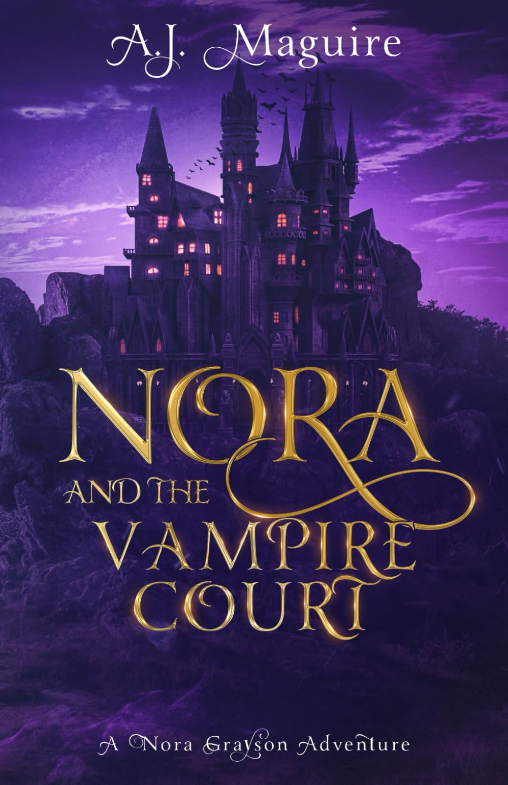 Nora and the Vampire Court: A Nora Grayson Adventure