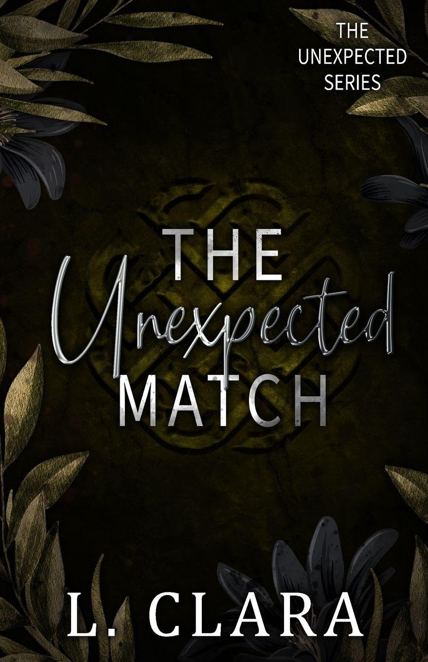 The Unexpected Match (The Unexpected Series)