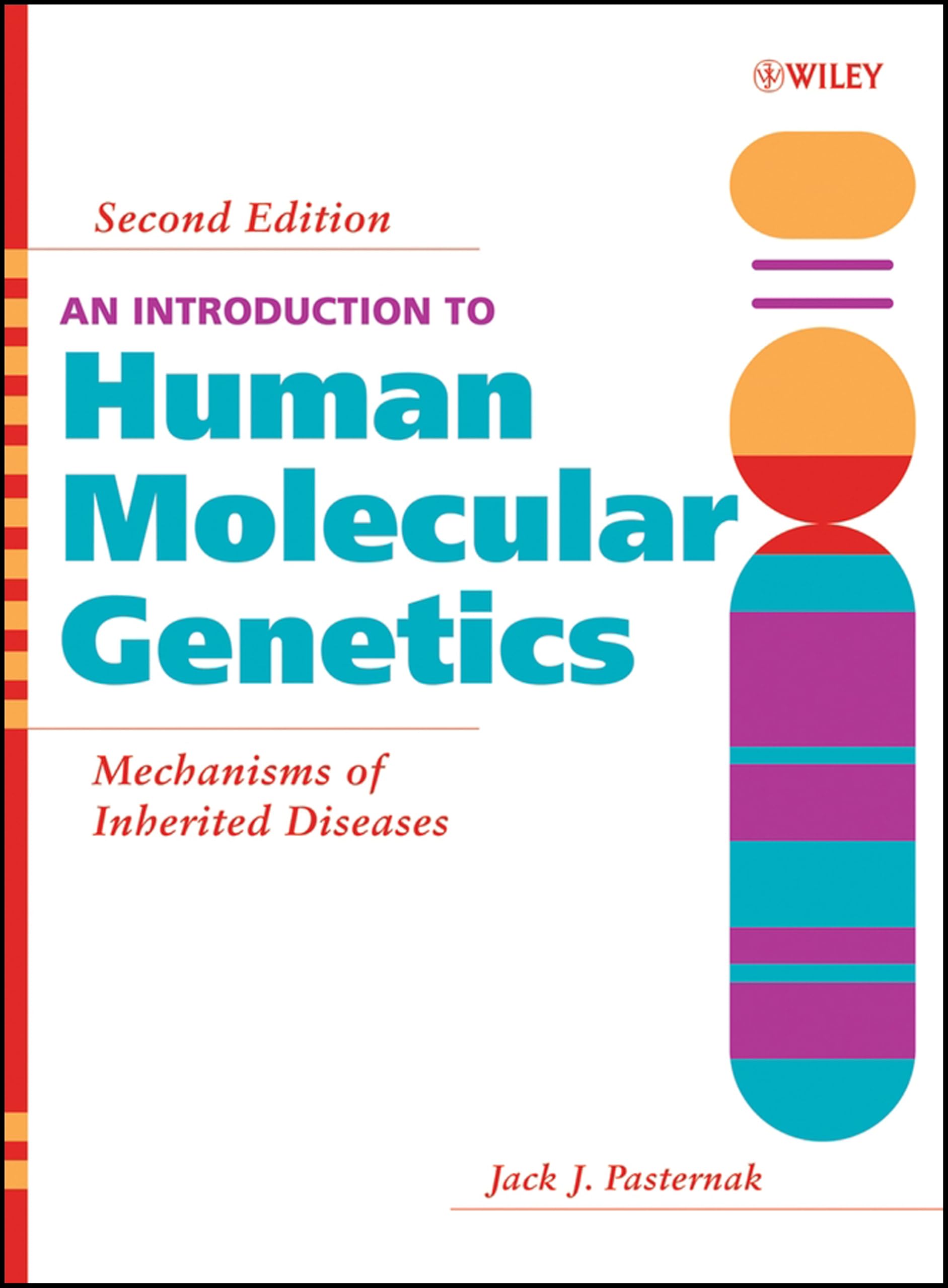 Buy An Introduction To Human Molecular Genetics: Mechanisms Of Inherited Diseases — BookShops.in