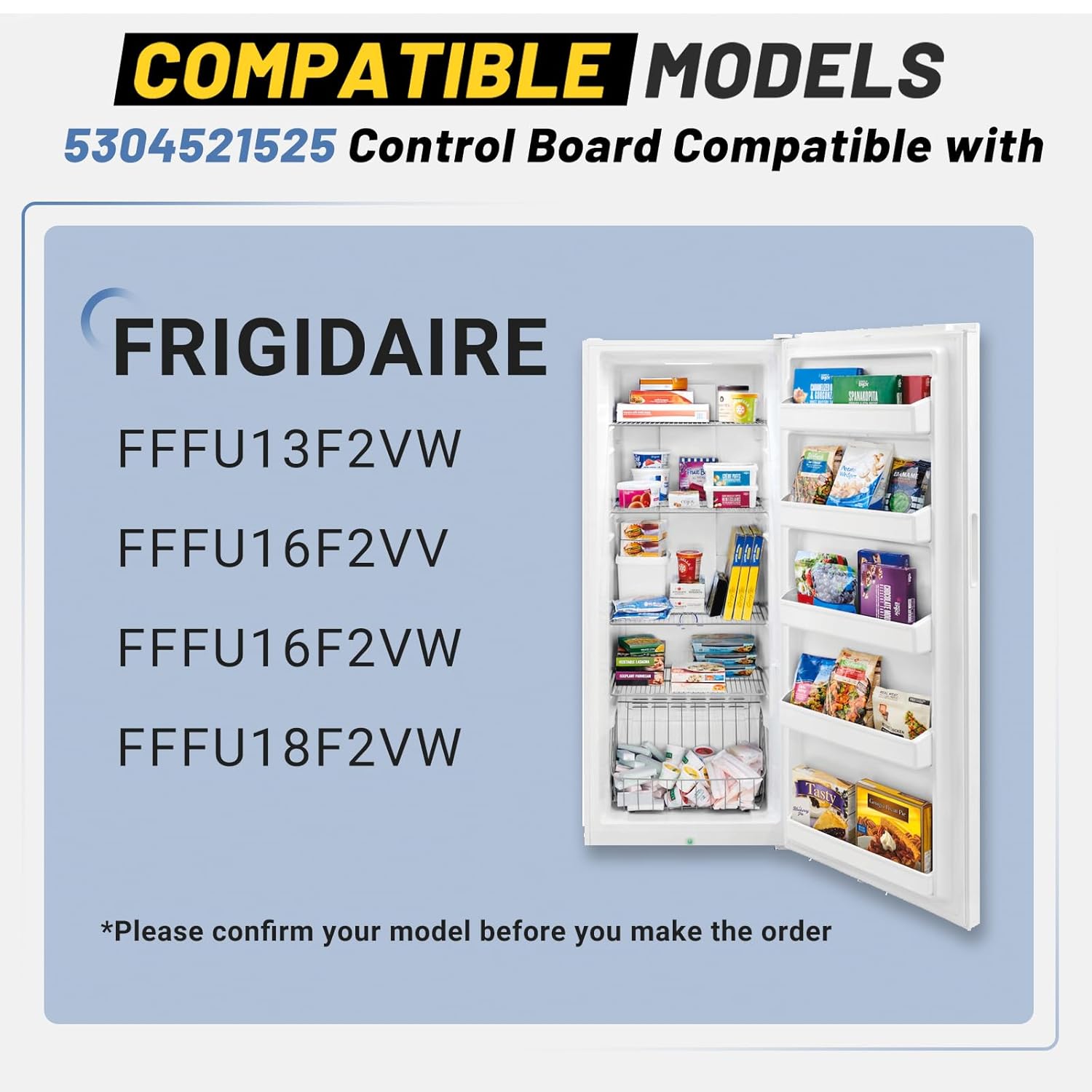 5304521525 Control Board for Frigidaire Freezer Refrigerator FFFU13F2VW, FFFU16F2VV, FFFU16F2VW, FFFU18F2VW - Replace W19-97 00