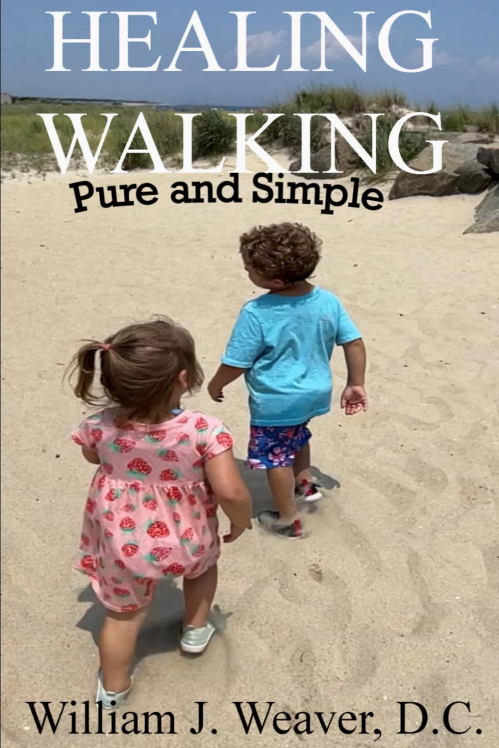 HEALING WALKING Pure and Simple