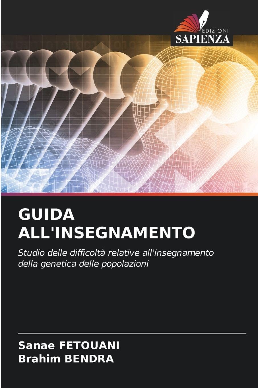 Guida All'insegnamento: Studio delle difficoltà relative all'insegnamento della genetica delle popolazioni