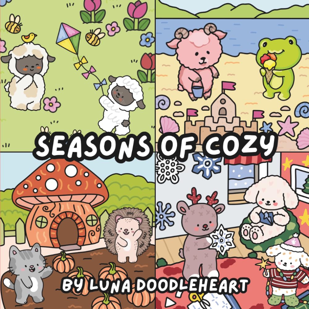 Seasons of Cozy | Snuggle Doodlers Series | Coloring Books For All Ages