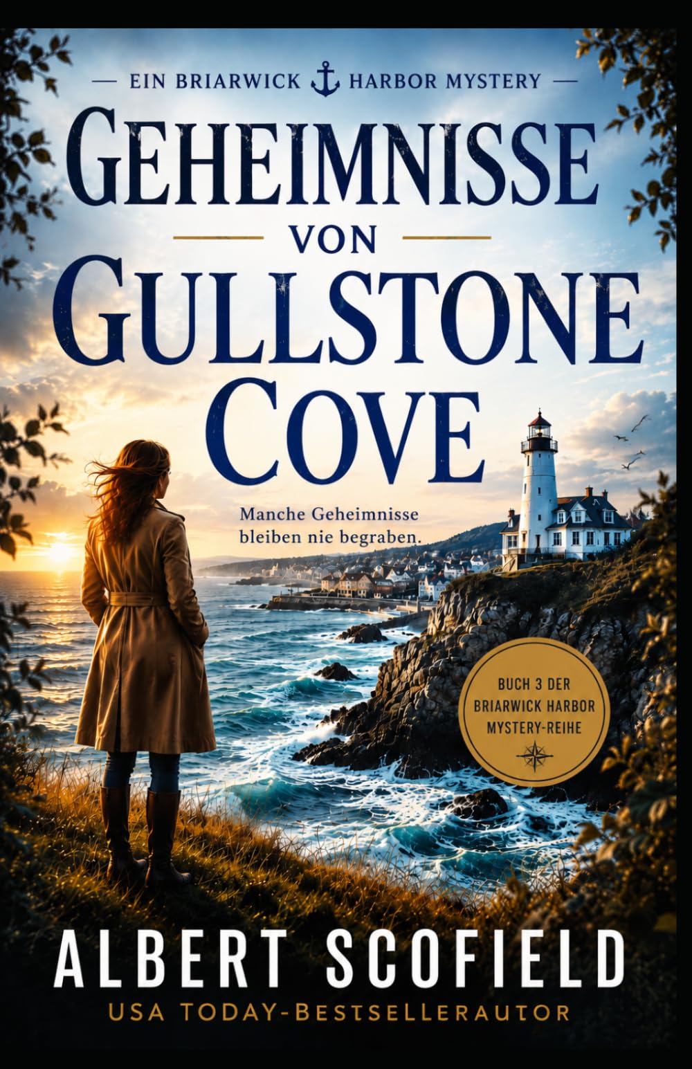 Geheimnisse der Gullstone Cove: Ein Briarwick Harbor Krimi