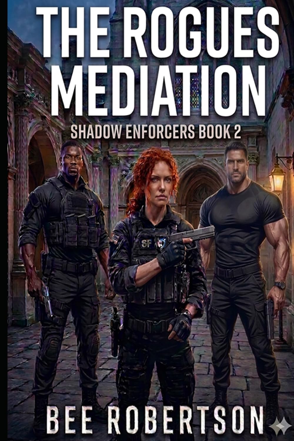 The Rogue's Mediation: Shadow Enforcers Book 2
