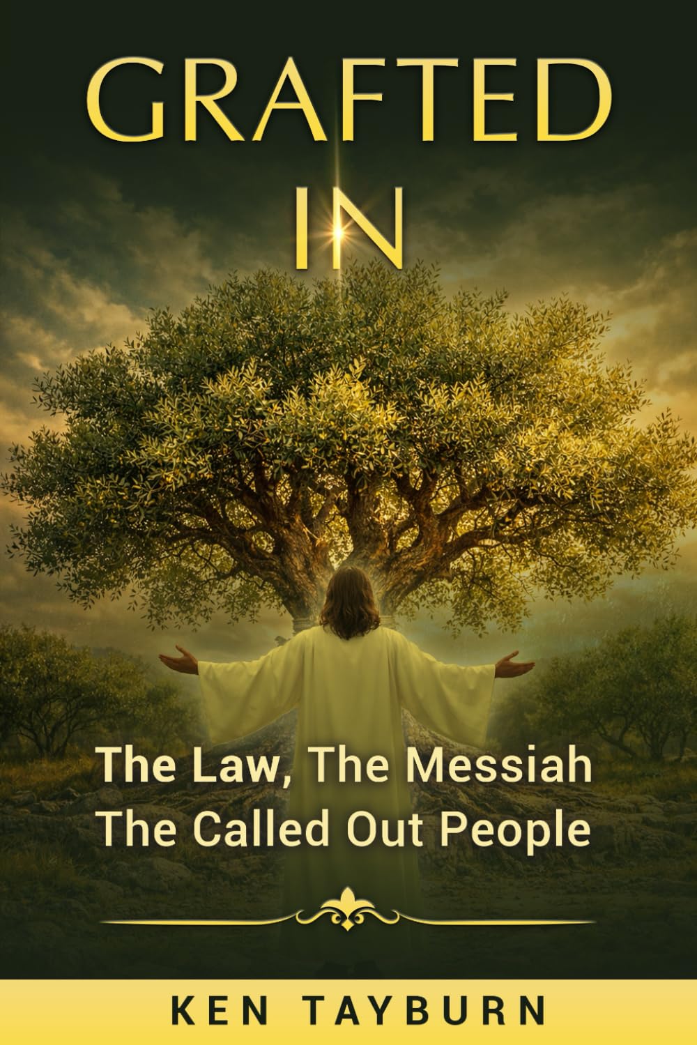 Grafted In: The Law, The Messiah, and The Called-Out People