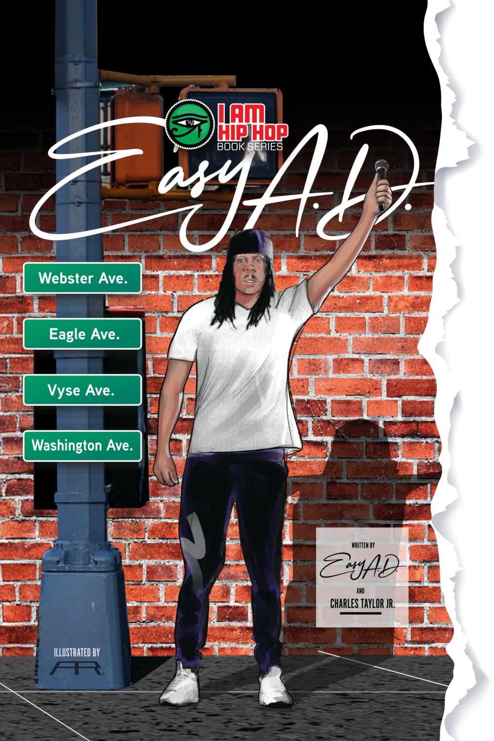 I Am Hip Hop Book Series: Easy A.D. of the Legendary Cold Crush Brothers