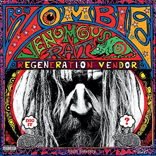 Venomous Rat Regeneration Vendor by Rob Zombie (2013-04-23)