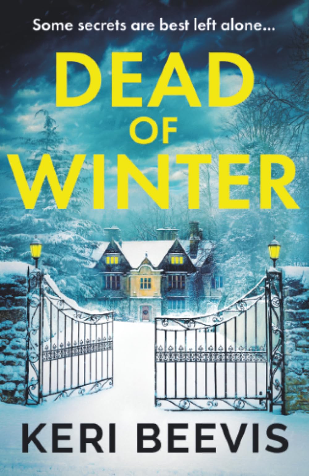 Dead of Winter: The heart-stopping psychological thriller from Keri Beevis