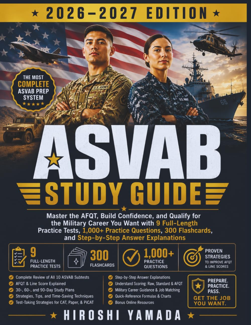 ASVAB STUDY GUIDE 2026–2027: Master the AFQT, Build Confidence, and Qualify for the Military Career You Want with 9 Full-Length Practice Tests, 1,000+ ... and Step-by-Step Answer Explanations