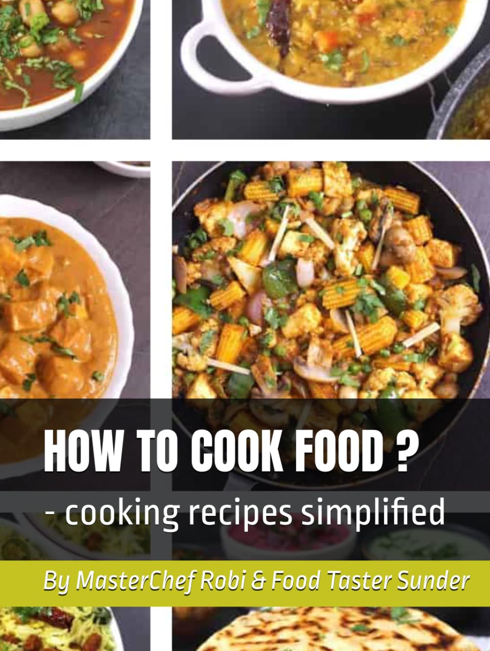 HOW TO COOK FOOD: cooking recipes simplified