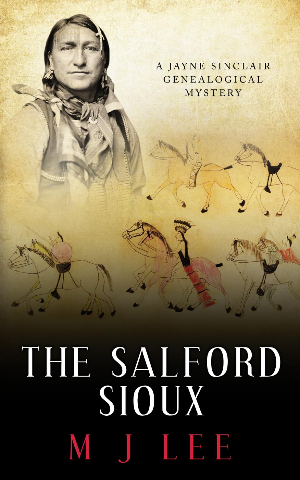 The Salford Sioux: A Jayne Sinclair Genealogical Mystery (Jayne Sinclair Genealogical Mysteries)