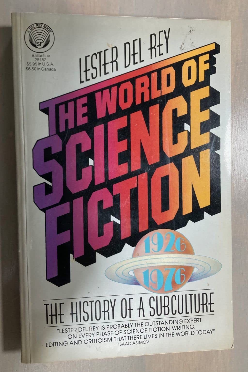 Buy The World of Science Fiction, 1926-1976: The History of a Subculture โ BookShops.in