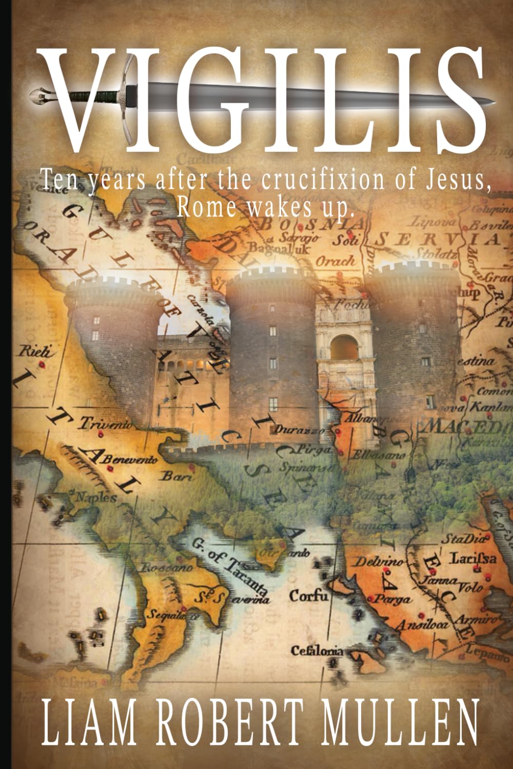 Vigilis: Ten years after the crucifixion of Jesus, Rome wakes up. (Biblical.)