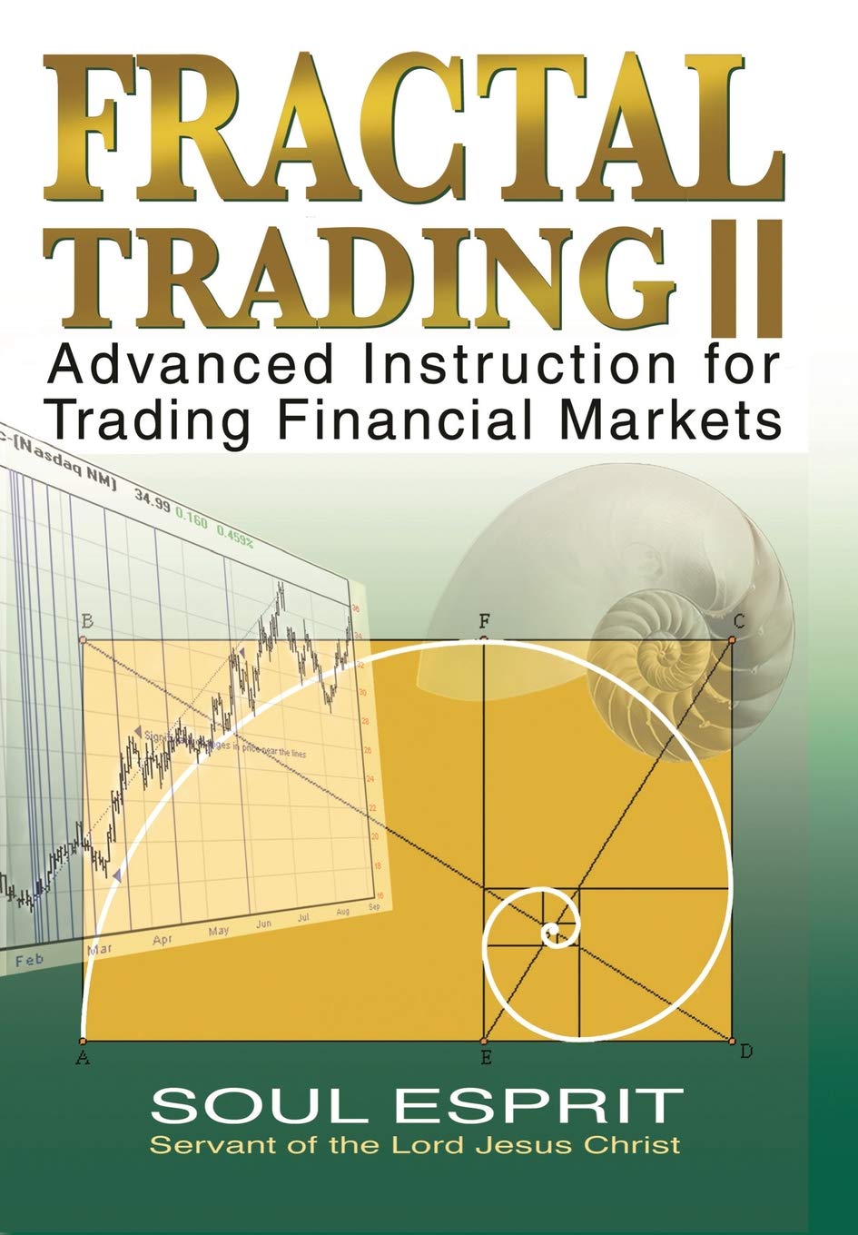 Fractal Trading II: Advanced Instruction for Trading Financial Markets Hardcover – July 1, 2018