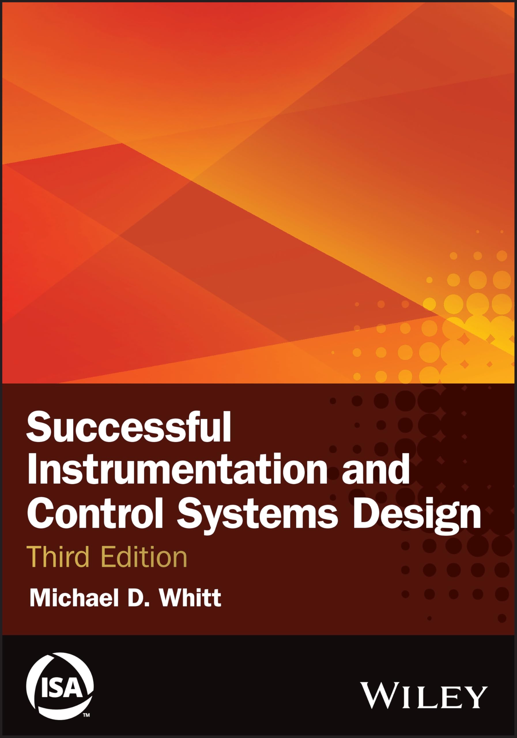 Successful Instrumentation and Control Systems Design (International Society of Automation)
