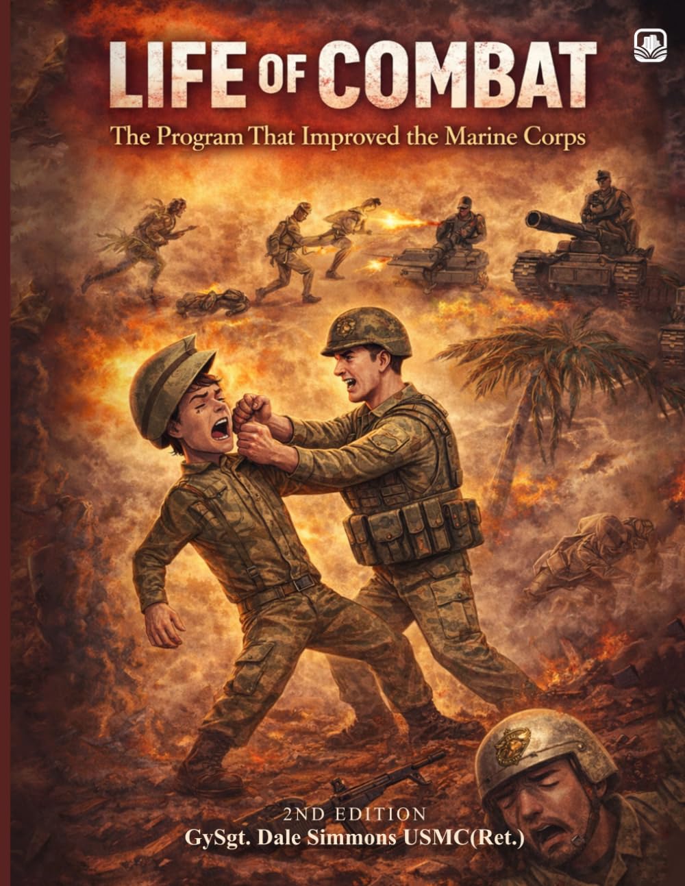 LIFE OF COMBAT: The Program That Improved the Marine Corps