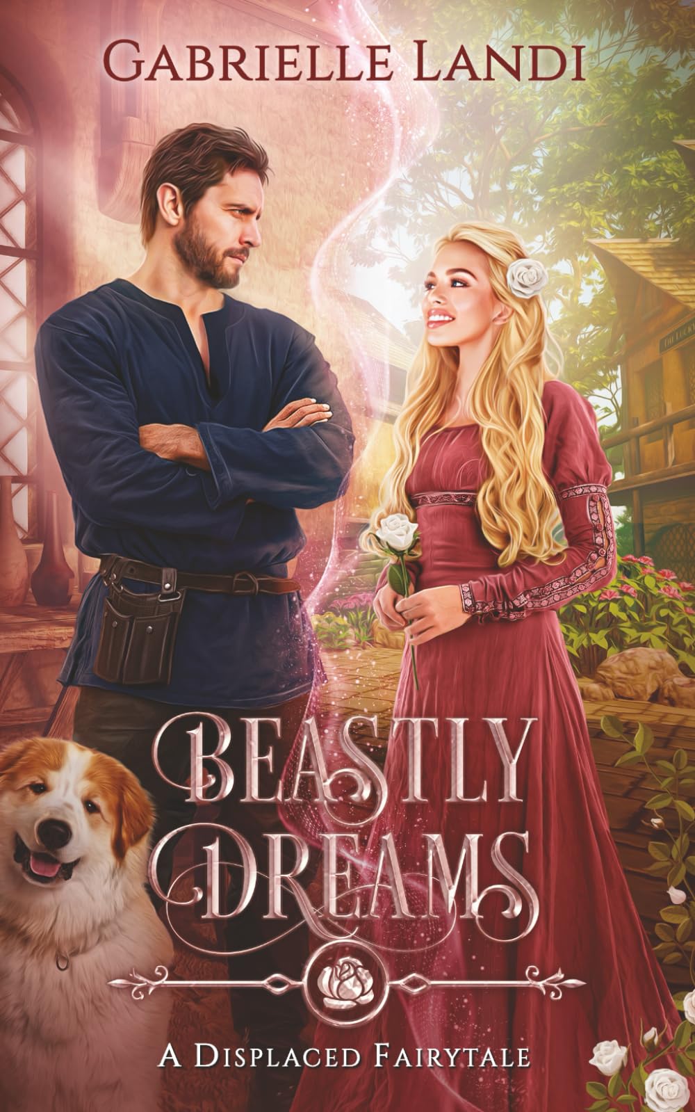 Beastly Dreams: A Cozy Fantasy Fairy Tale Retelling