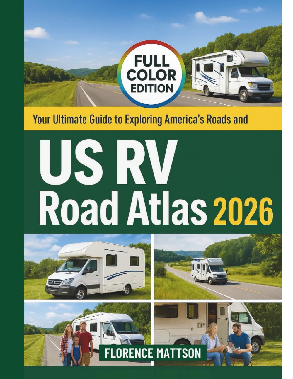 US RV Road Atlas 2026: Your Ultimate Guide to Exploring America’s Roads and Campgrounds