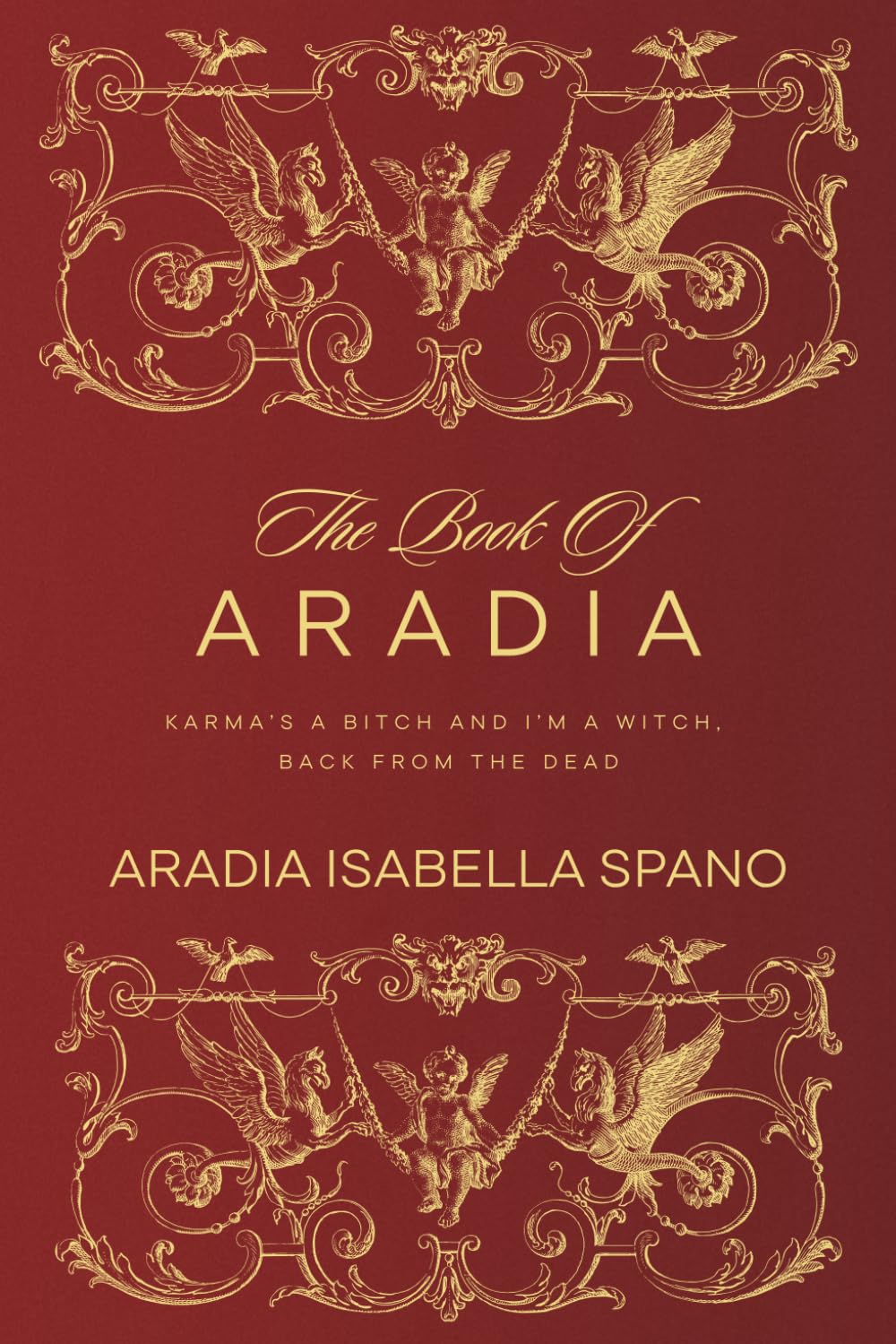 The Book of Aradia: Karma’s a Bitch and I’m a Witch