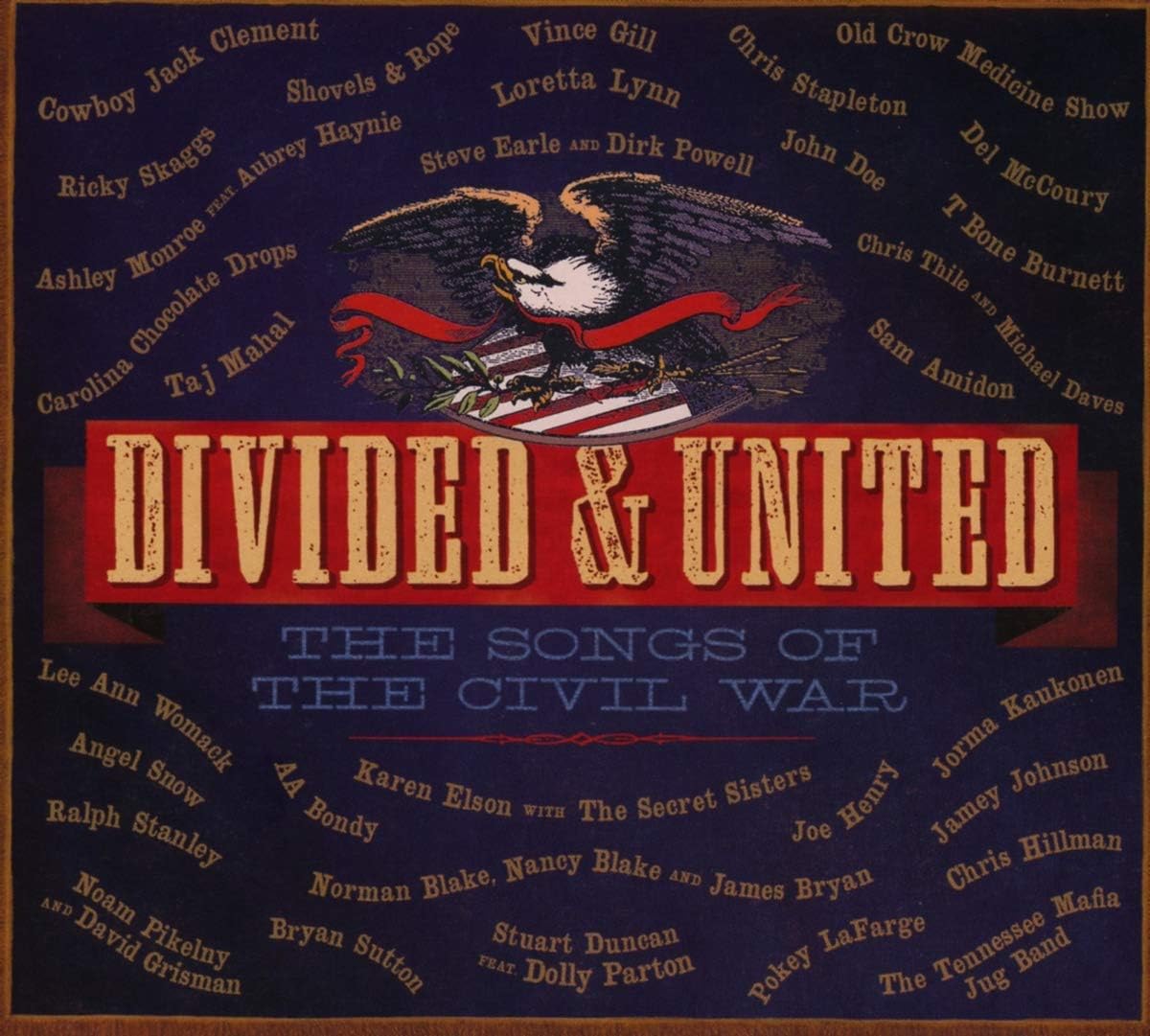 Divided & United: The Songs of the Civil War / Various