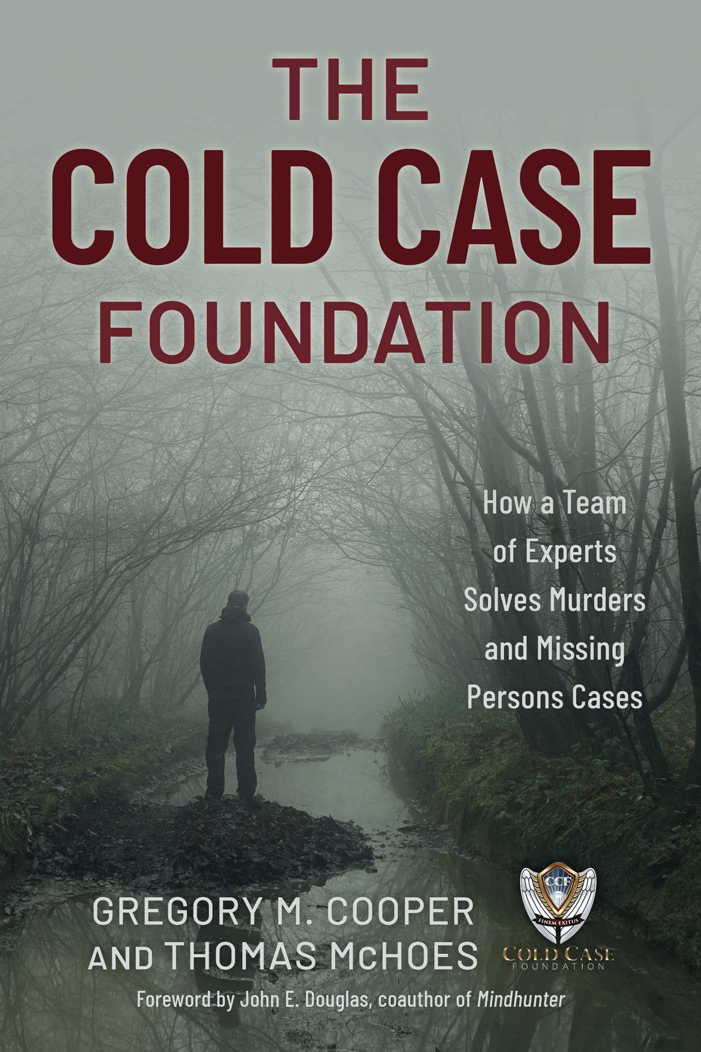 Cold Case Foundation by Gregory M. Cooper (Hardback Book)