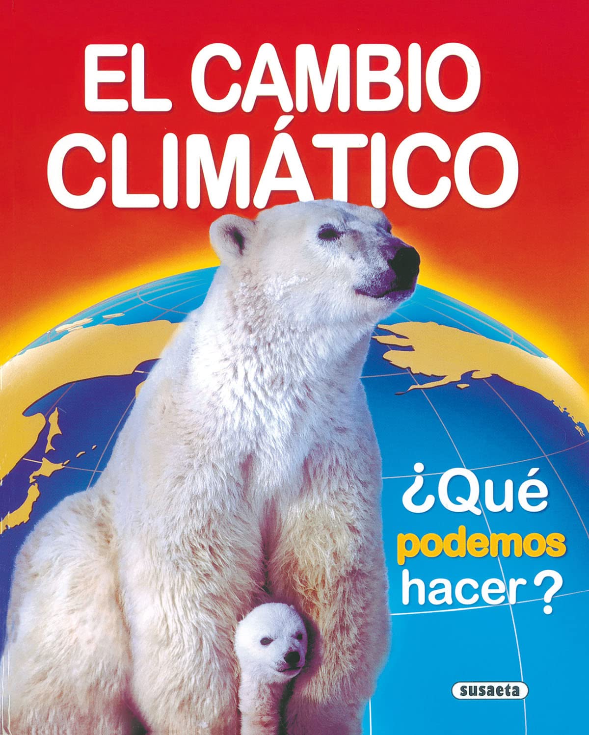 El cambio climático (Medio ambiente)