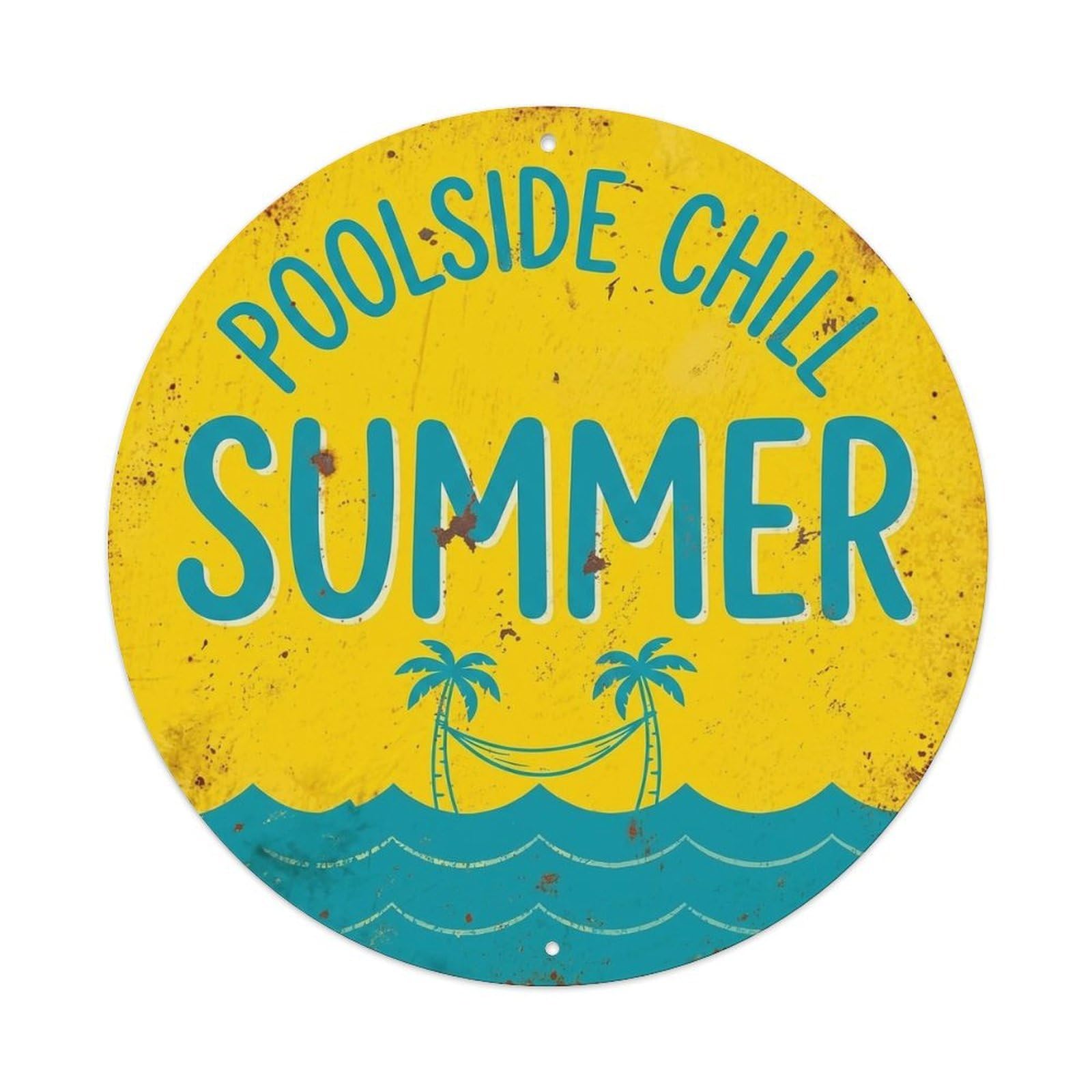 Yrnq Vintage Style Poolside Chill Summer Vintage Metal Tin Sign Plaque Wall Decor For Cafe, Club, Garden Round Metal Poster 8X8inch