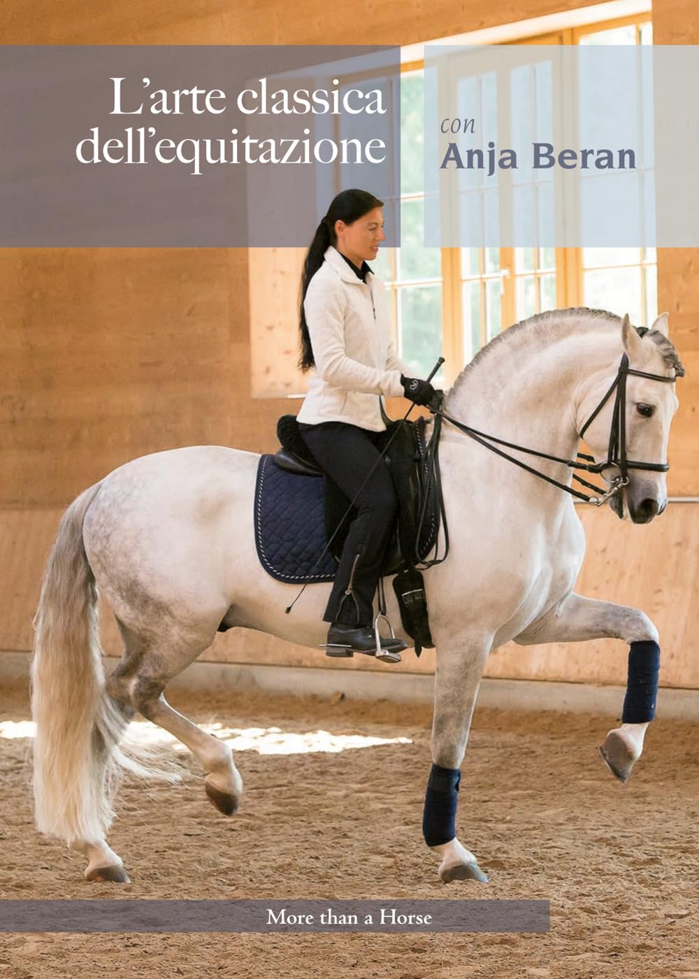 L'arte classica dell'equitazione con Anja Beran