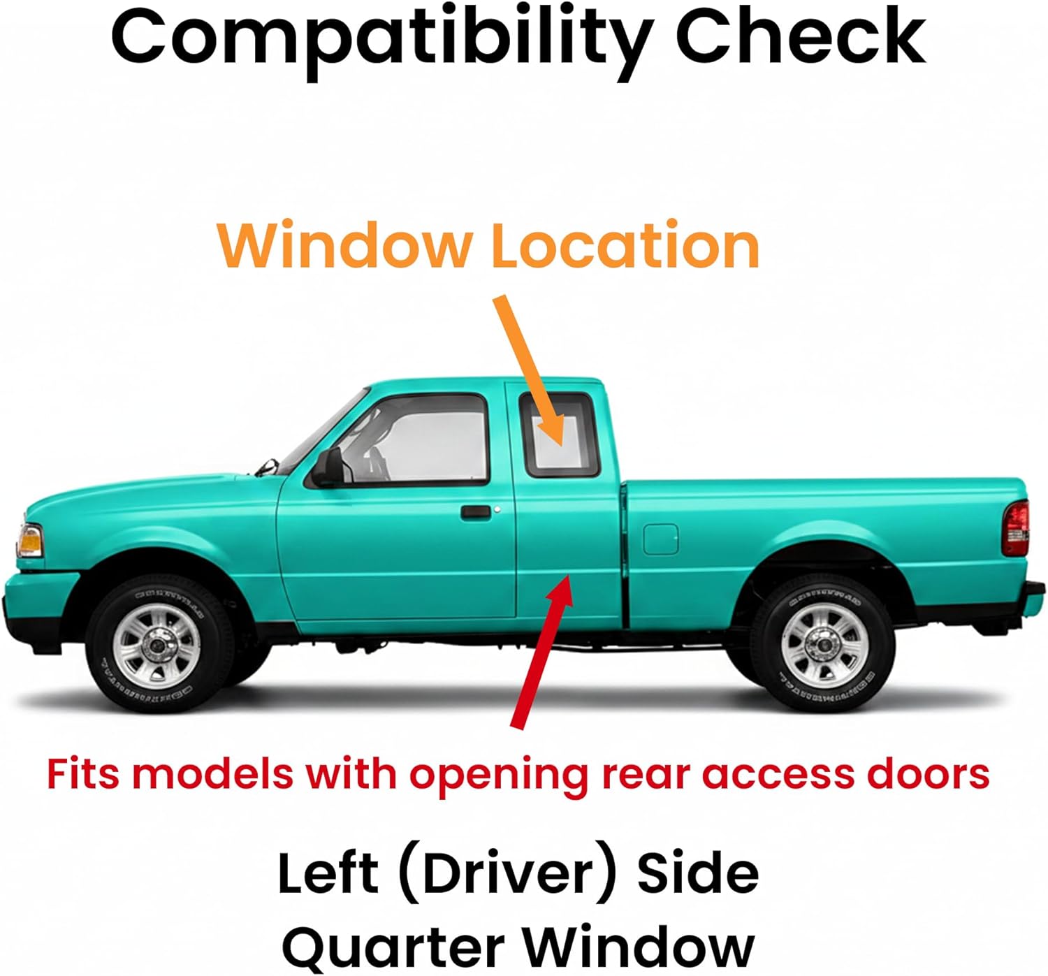 Driver/Left Side Quarter Window Glass Stationary Replacement for Ford Ranger / Mazda B2300 B2500 B3000 B4000 Super/Extended Cab 1998-2010 ( SuperCab Style Has Rear Access Door )