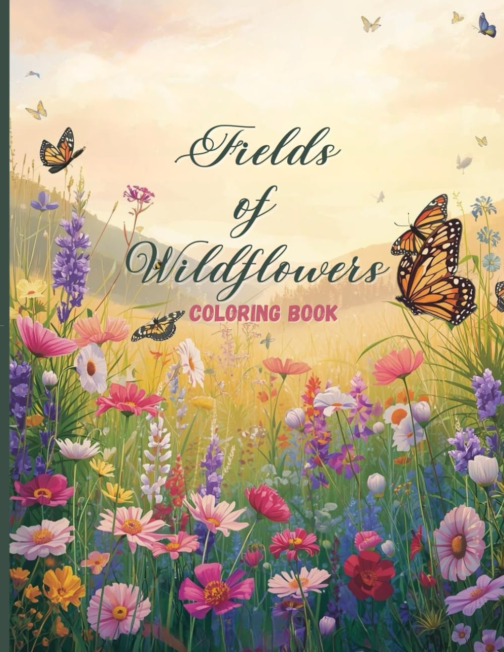 Fields of Wildflowers Coloring Book: Beautiful Meadow Flowers and Botanical Landscapes for Relaxation