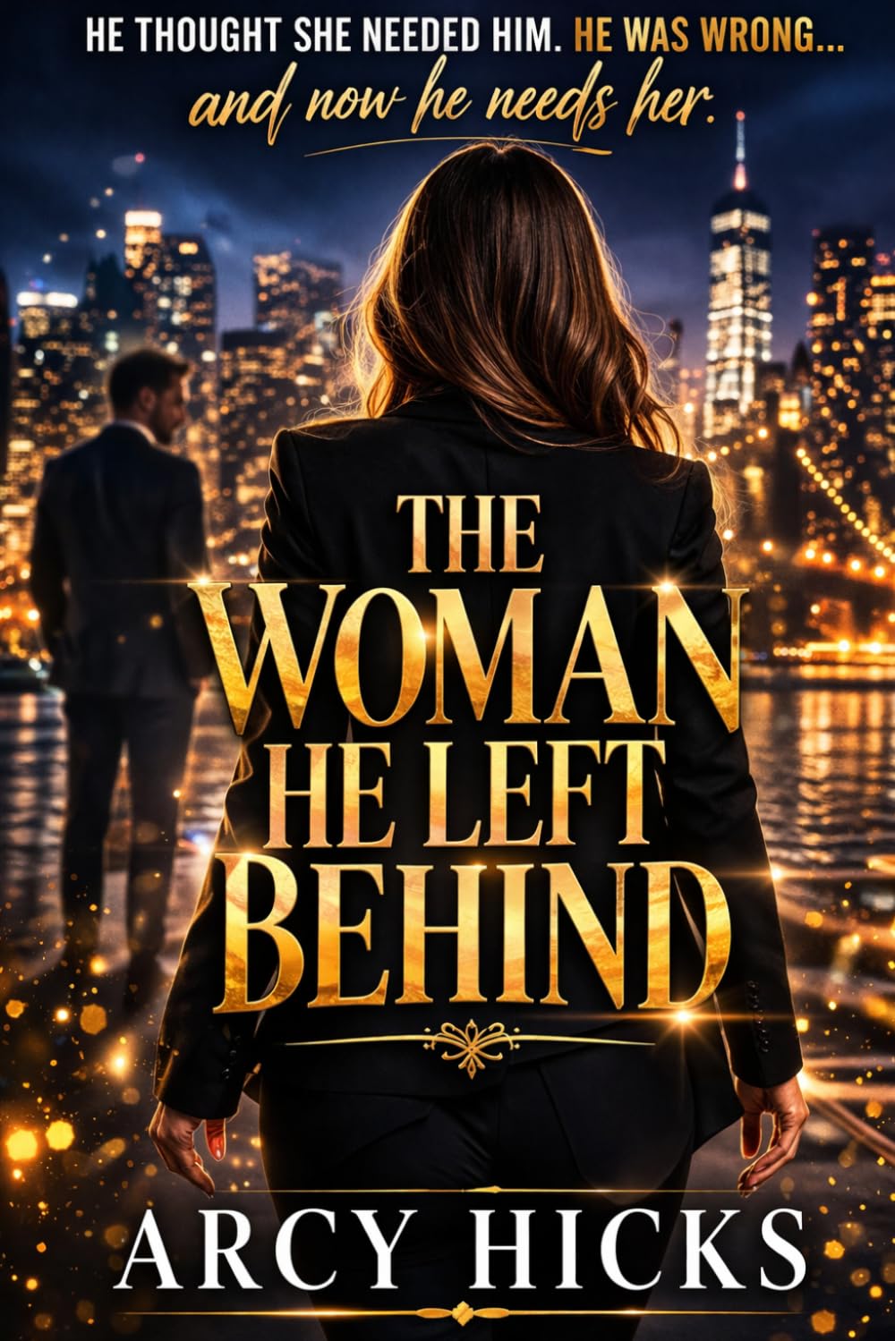 The Woman He Left Behind