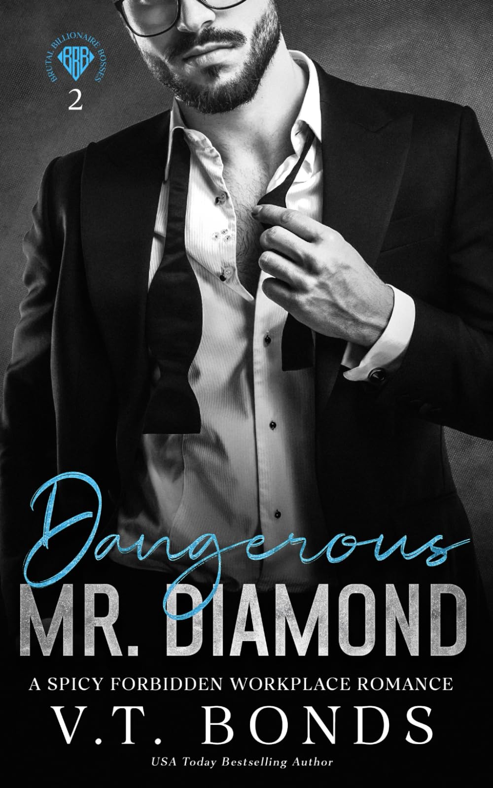 Dangerous Mr. Diamond: A Spicy Forbidden Workplace Romance (Brutal Billionaire Bosses)