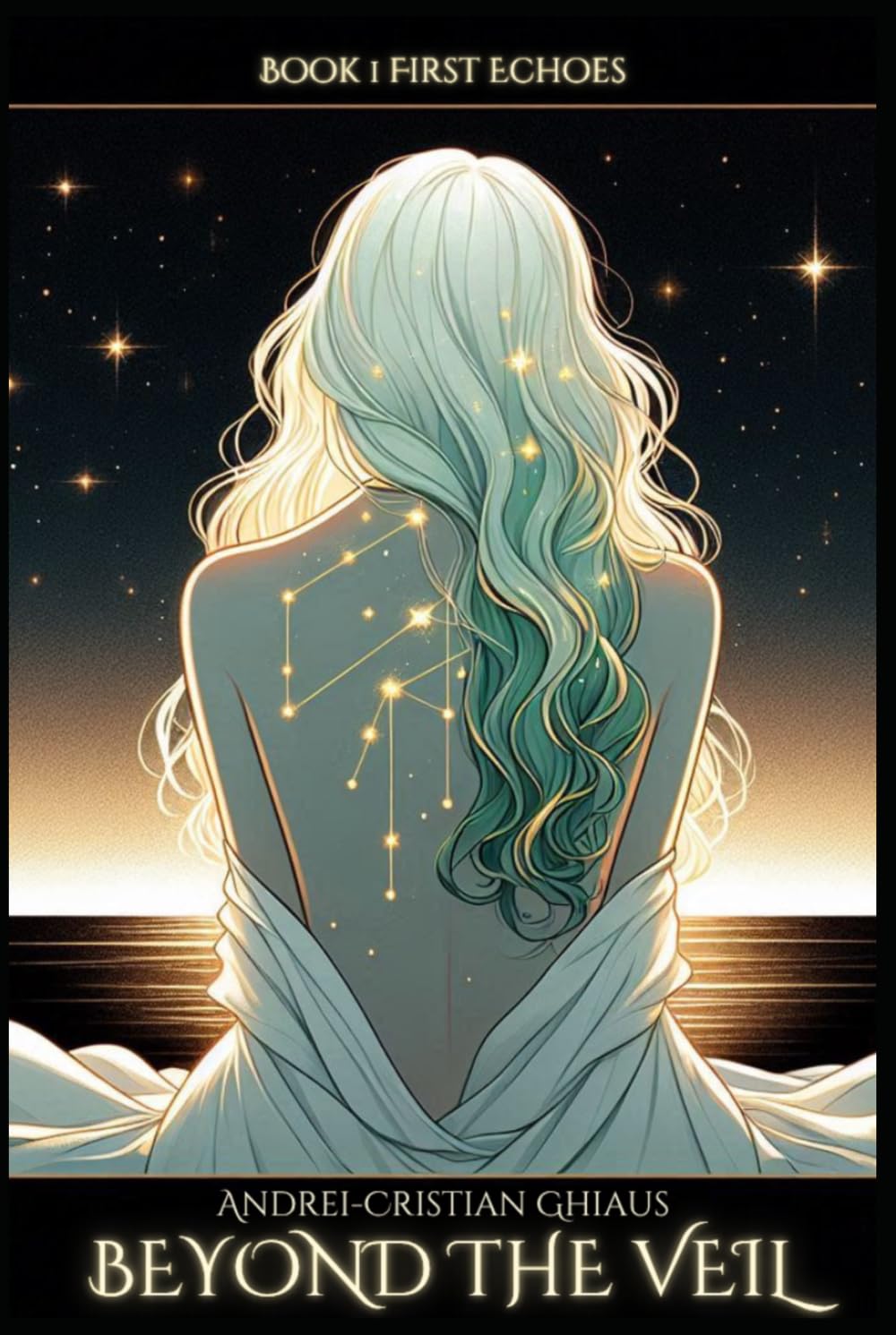 Beyond the Veil: Book 1 First Echoes