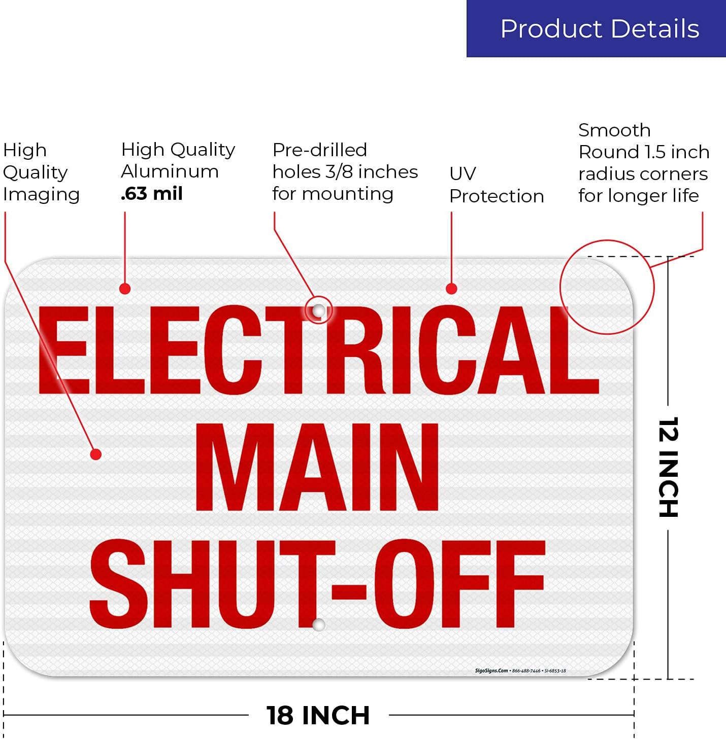 Electrical Main Shut-Off Sign, 12x18 Inches, 3M EGP Reflective .063 Aluminum, Fade Resistant, Indoor/Outdoor Use, Made in USA