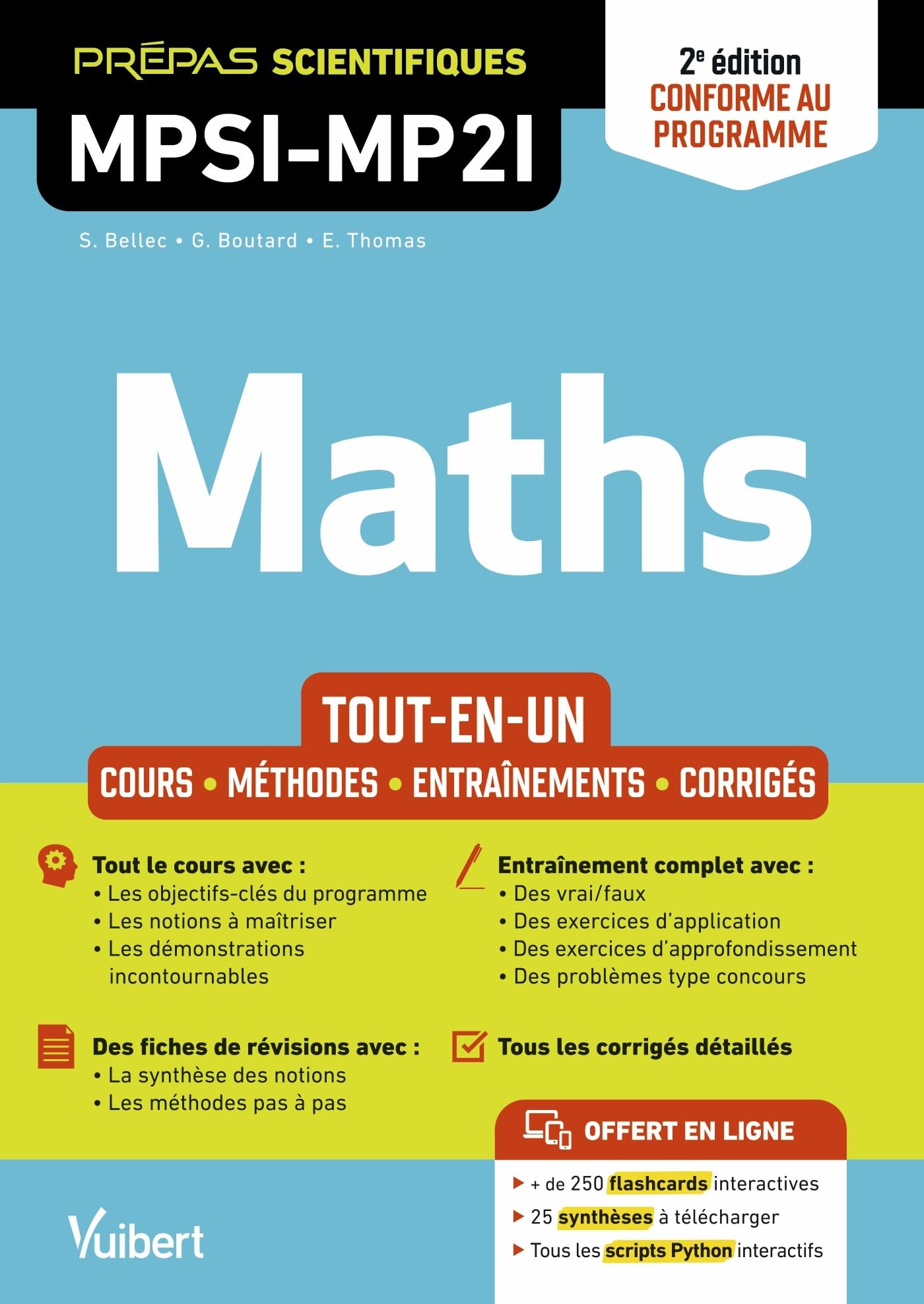Mathématiques MPSI-MP2I - Tout-en-un: Cours - Synthèse - Méthodes détaillées - Exercices corrigés Conforme à la réforme 2021