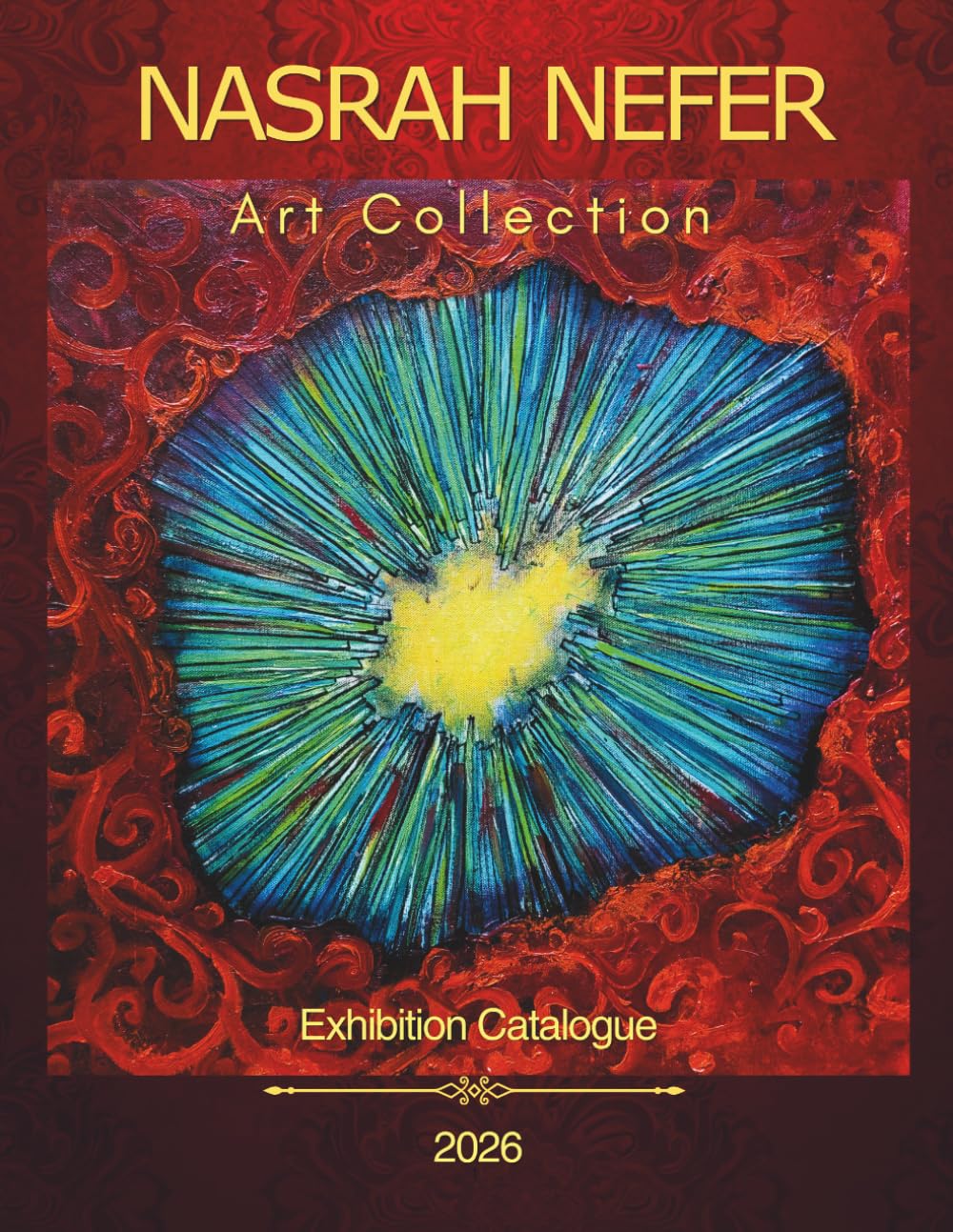 Nasrah Nefer Art Collection: Exhibition Catalogue 2026
