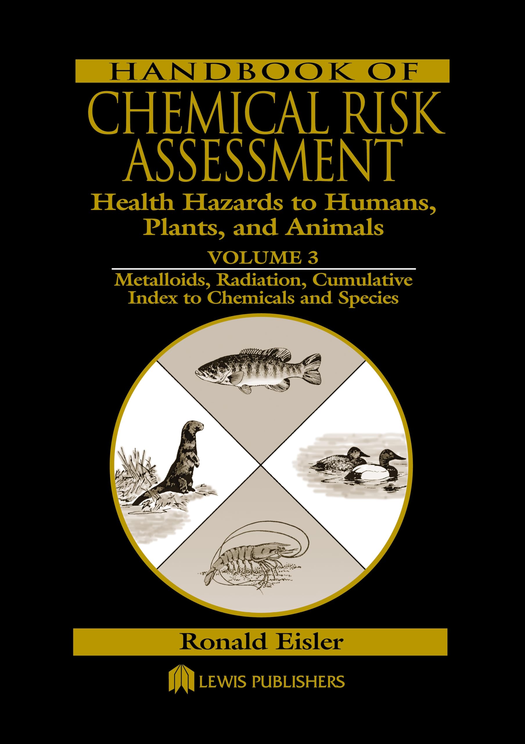 Handbook of Chemical Risk Assessment