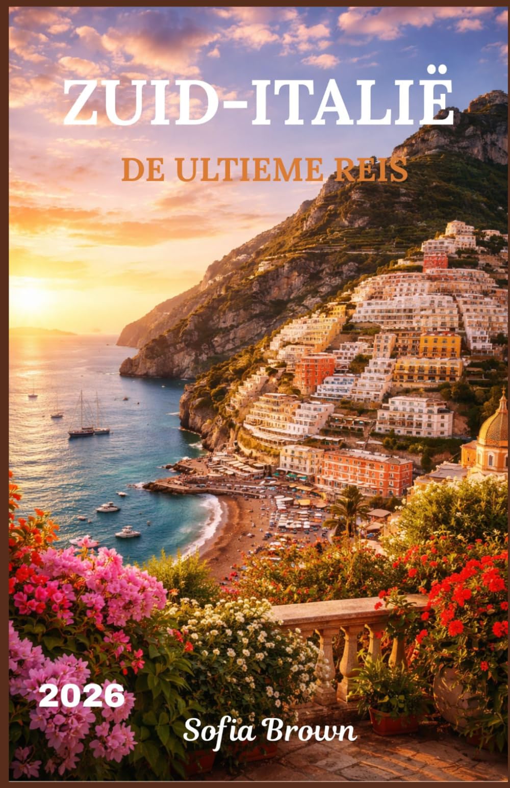 ZUID-ITALIË REISGIDS 2026