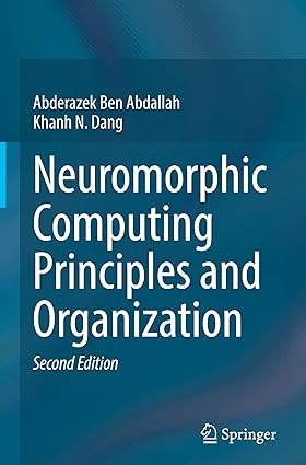 Neuromorphic Computing Principles and Organization