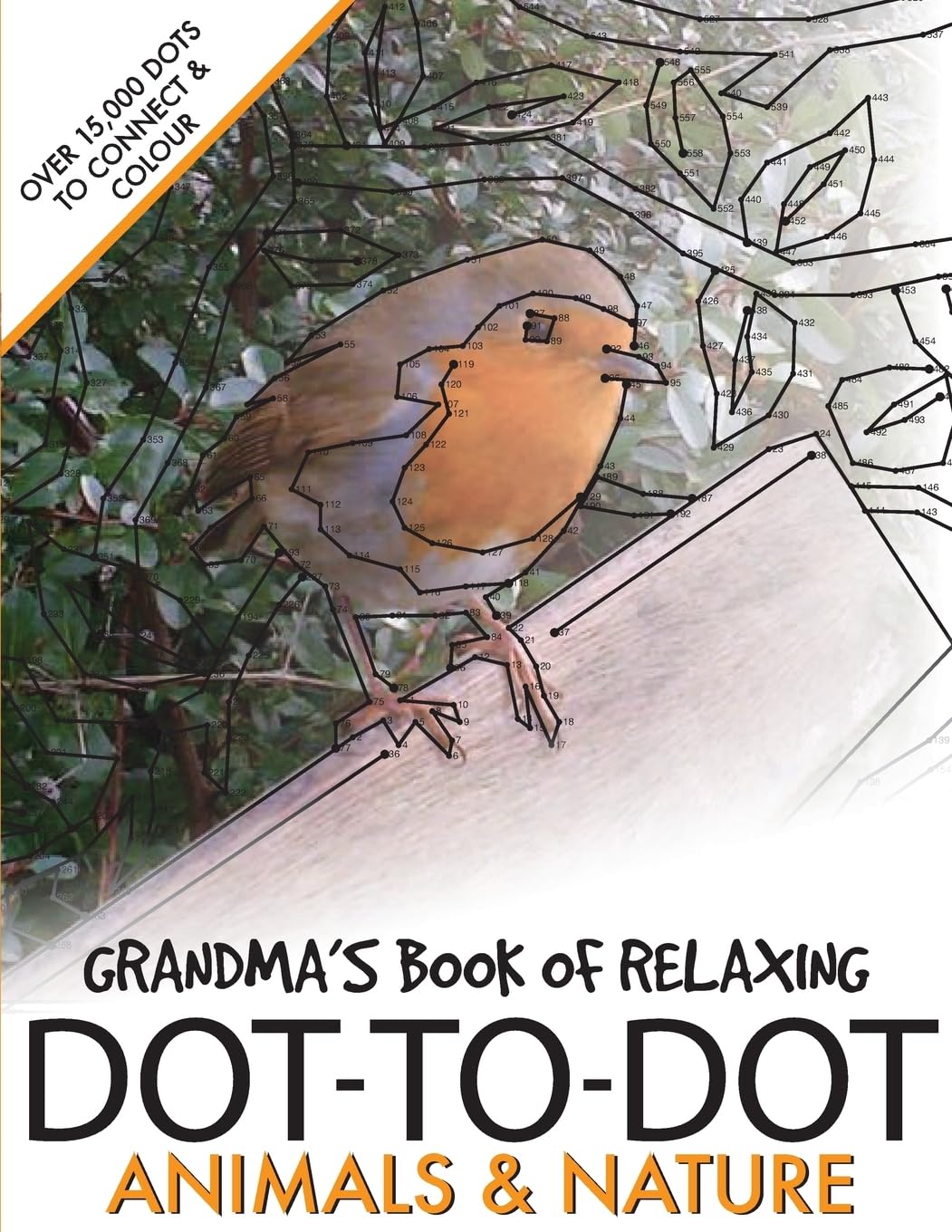 Grandma's Book of Relaxing Dot-to-dot: Animals & Nature