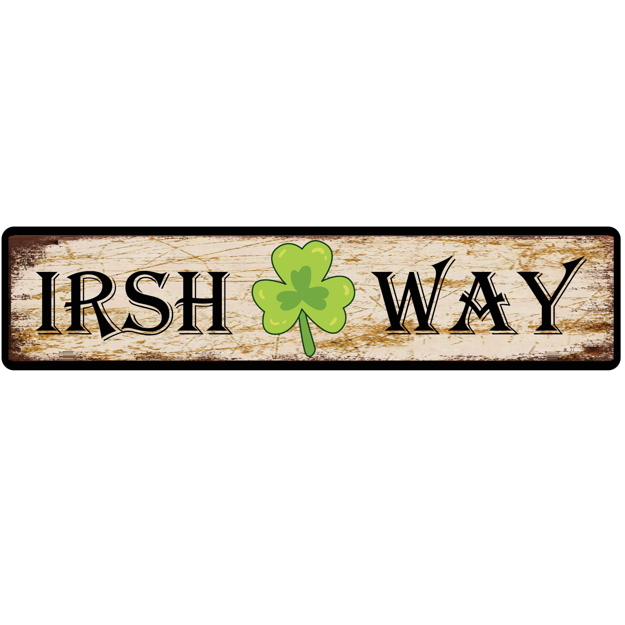 Jkfcbftp A2849 Irish Way Street Sign Vintage Metal Sign Retro Metal Plaque Bar Pub Poster Wall Decor Tin Sign 4X16 Inch