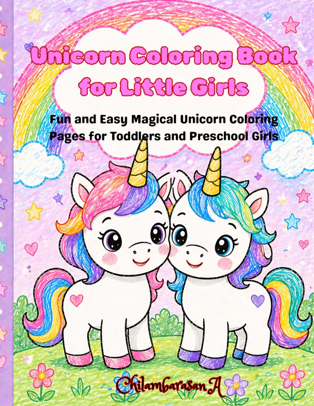 Unicorn Coloring Book for Little Girls: Fun and Easy Magical Unicorn Coloring Pages for Toddlers and Preschool Girls