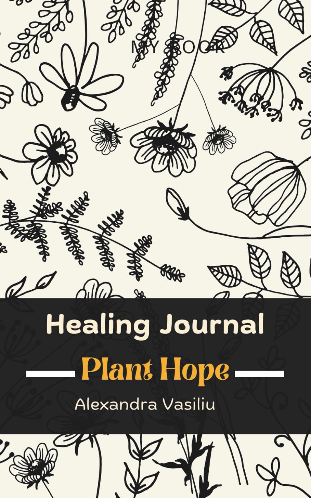 Plant Hope: A Journal for Healing