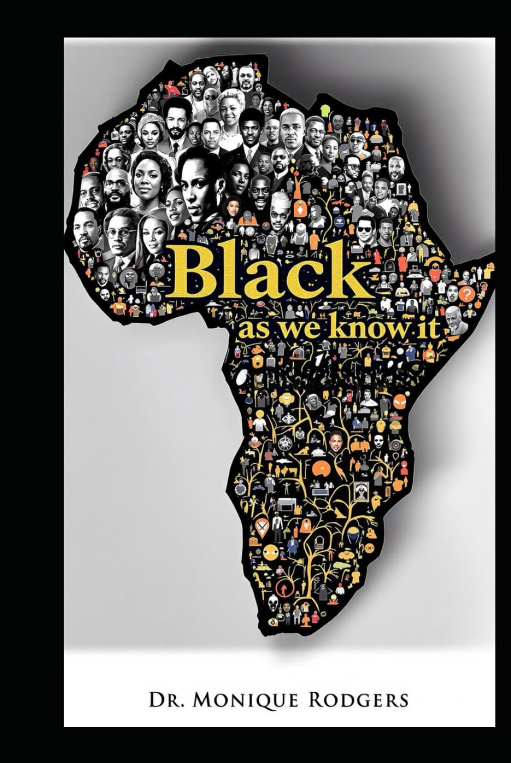 Black As We Know It: History of Black America