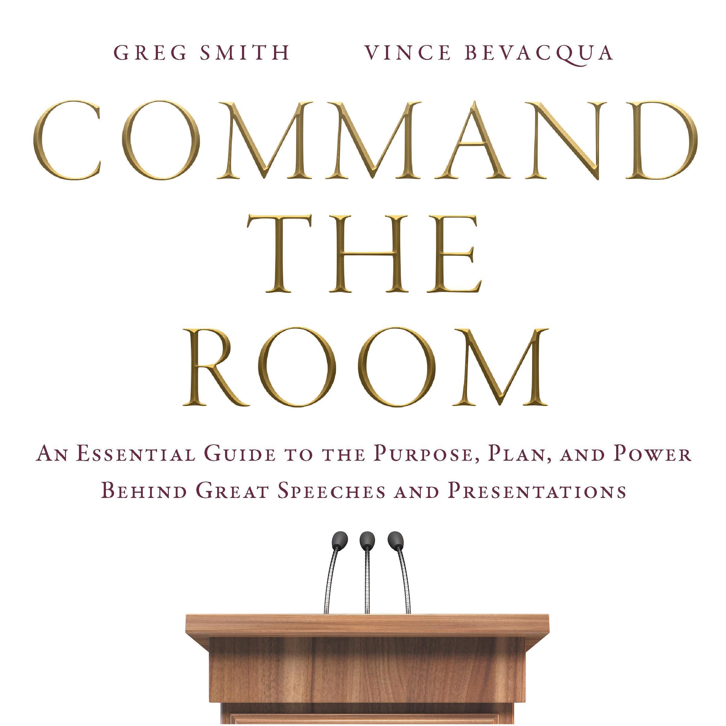 Command the Room
