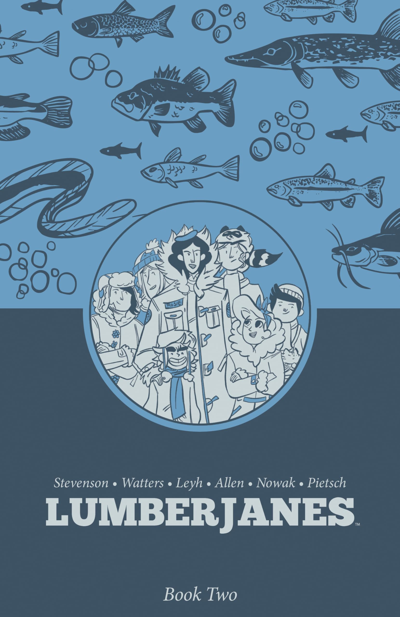 Lumberjanes Book Two by Shannon Watters HARDBACK 9798892155915
