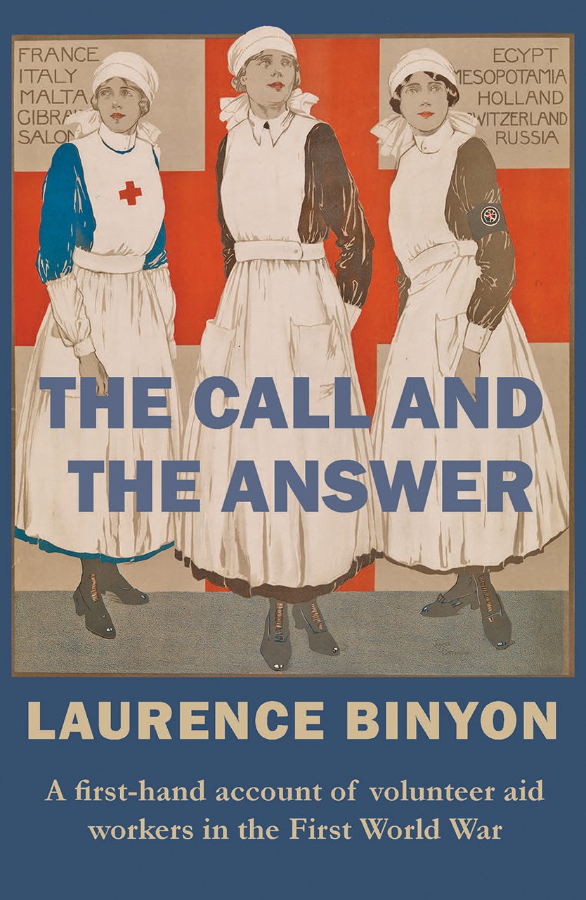 The Call and the Answer by Laurence Binyon PAPERBACK 9780993331121